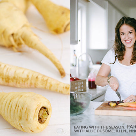 Eating with the Seasons: PART THREE