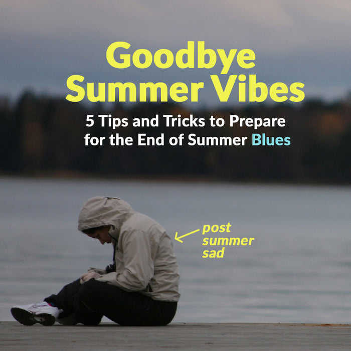 Goodbye Summer Vibes