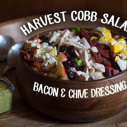 Harvest Cob Salad - Bacon & Chive Dressing
