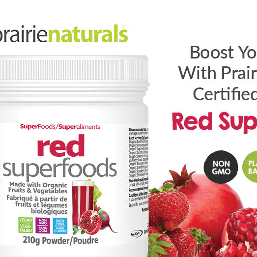 Boost Your Health With Prairie Naturals Red Superfood