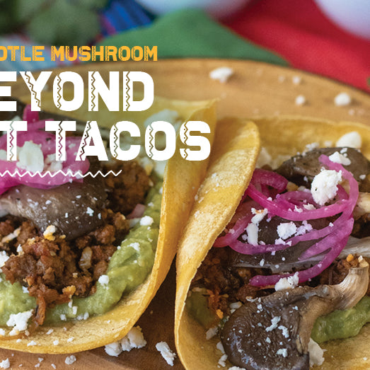 Chipotle Mushroom Beyond Meat Tacos