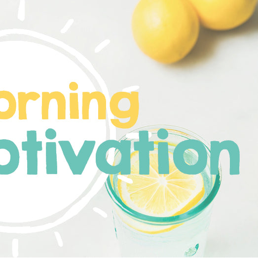 Morning Motivation