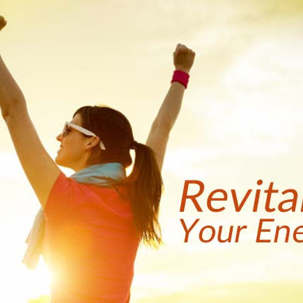 5 Ways to Revitalize Your Energy!