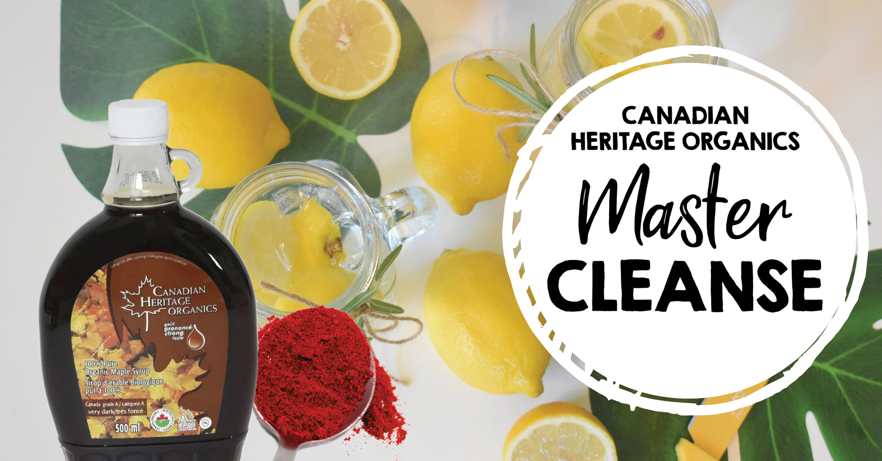 Master Cleanse with Canadian Heritage Maple Syrup