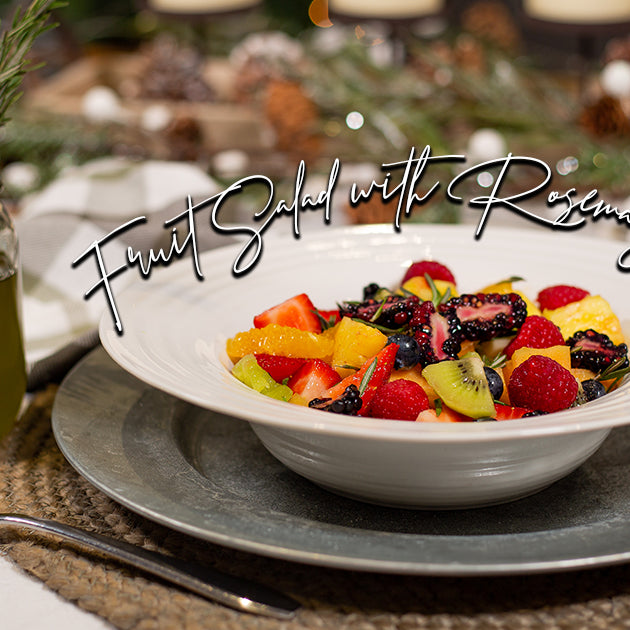 Fruit Salad with Rosemary Oil