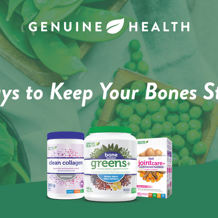 6 Ways to Keep Your Bones Strong
