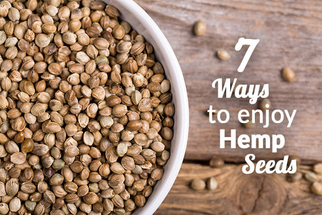 7 Delicious Ways to Enjoy The Benefits of Hemp Seeds