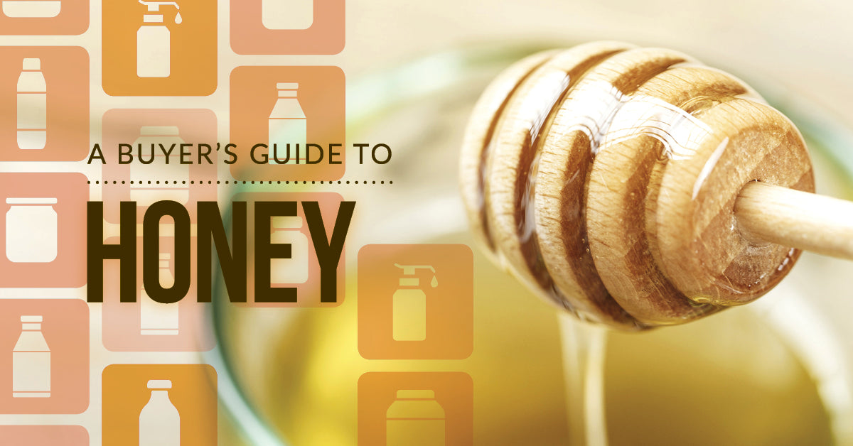 A Buyers Guide To Honey