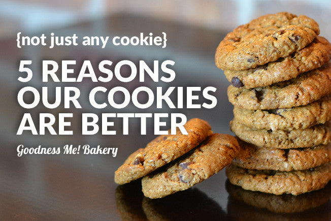 5 Reasons Why You Should Try Our Cookies