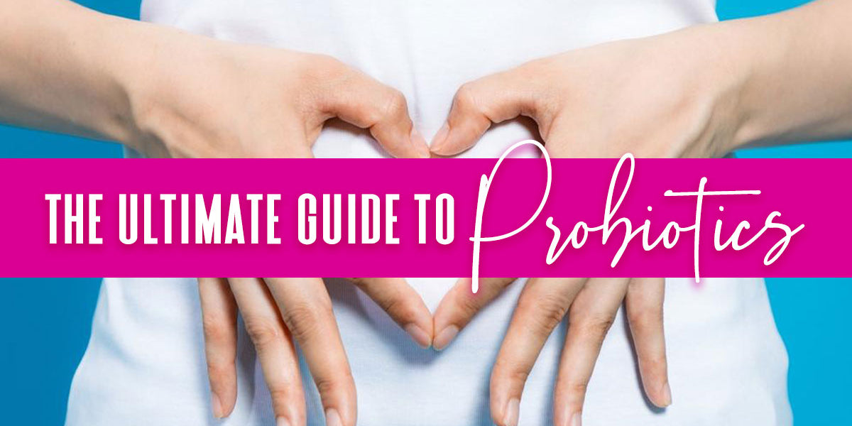 The Ultimate Guide To Probiotics — Goodness Me!