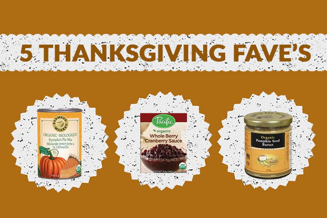 Our Top 5 Thanksgiving Favourites