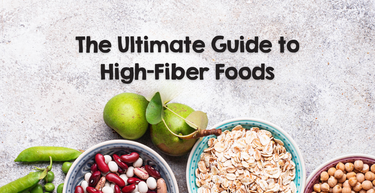 Fiber First: The Ultimate Guide to High-Fiber Foods That Actually Taste Amazing
