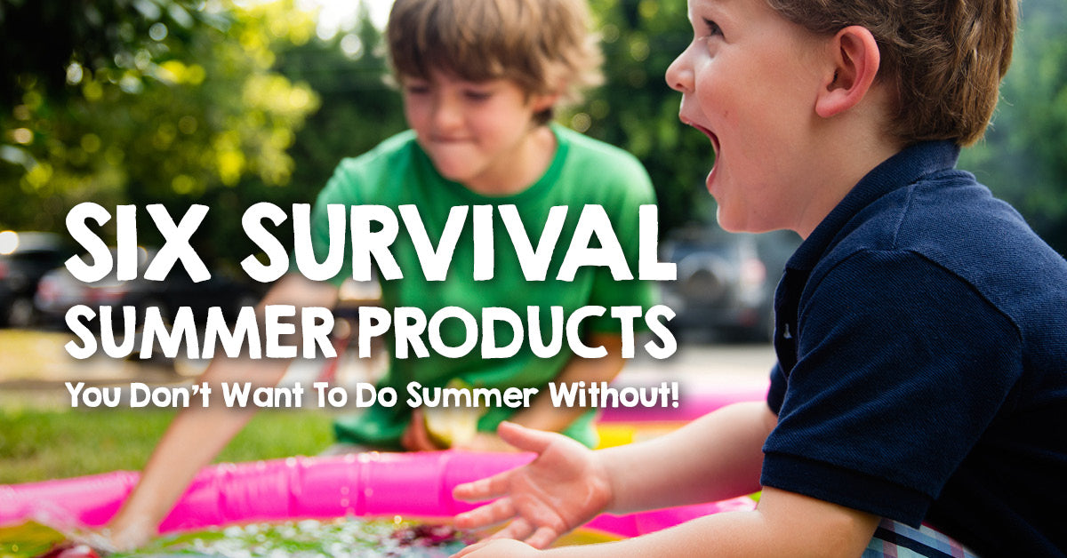 Six Survival Products You Don’t Want to do Summer Without!