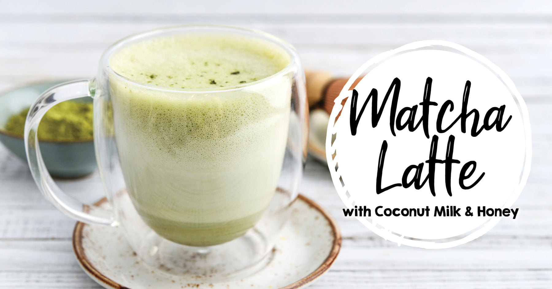 Matcha Green Tea Latte with Coconut Milk & Honey