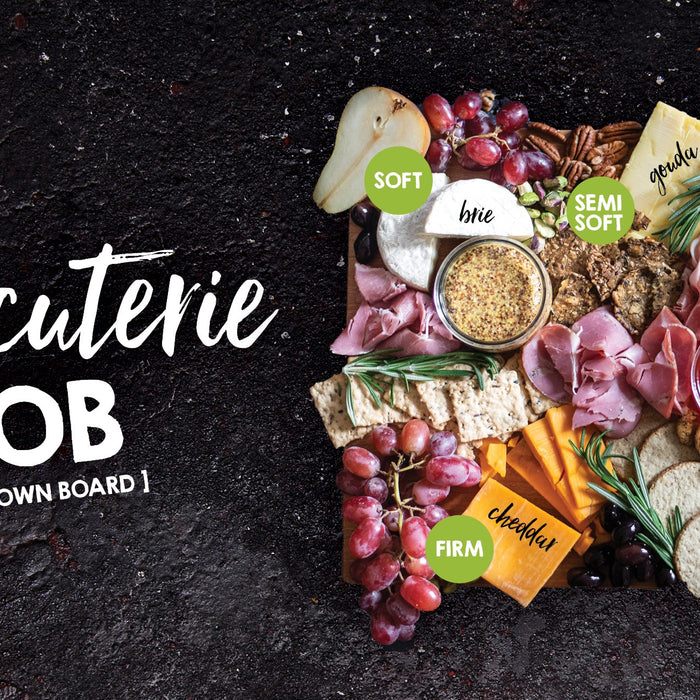 Charcuterie BYOB (Build Your Own Board)